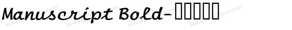 Manuscript Bold字体转换